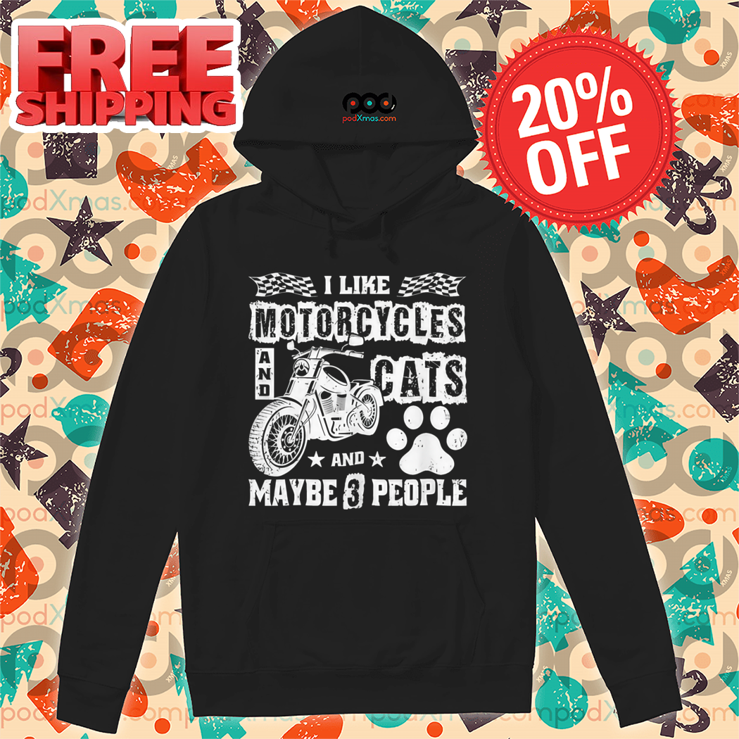 I Like Motorcycles And Cats And Maybe 3 Peole Vintage Shirt