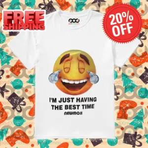 I'm Just Having The Best Time Newmoji Shirt