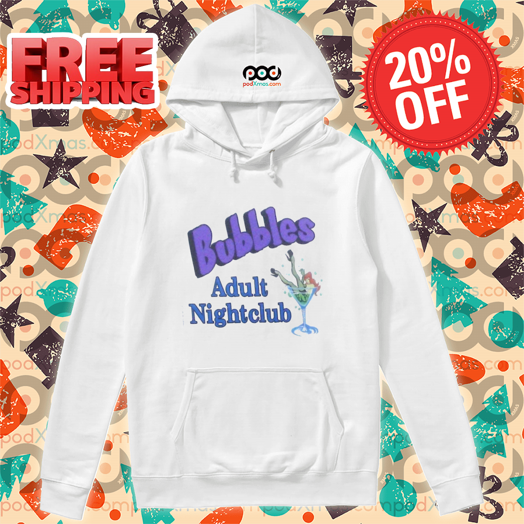 Bubbles Adult Nightclub Shirt