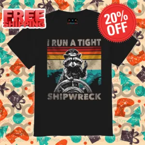 Captain Racoon I Run A Tight Shipwreck Vintage Shirt
