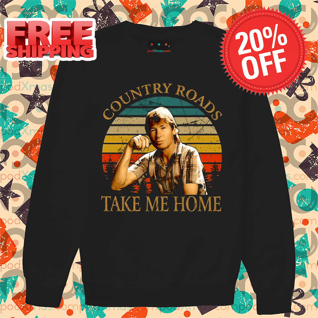 Country Roads Take Me Home Vintage Shirt