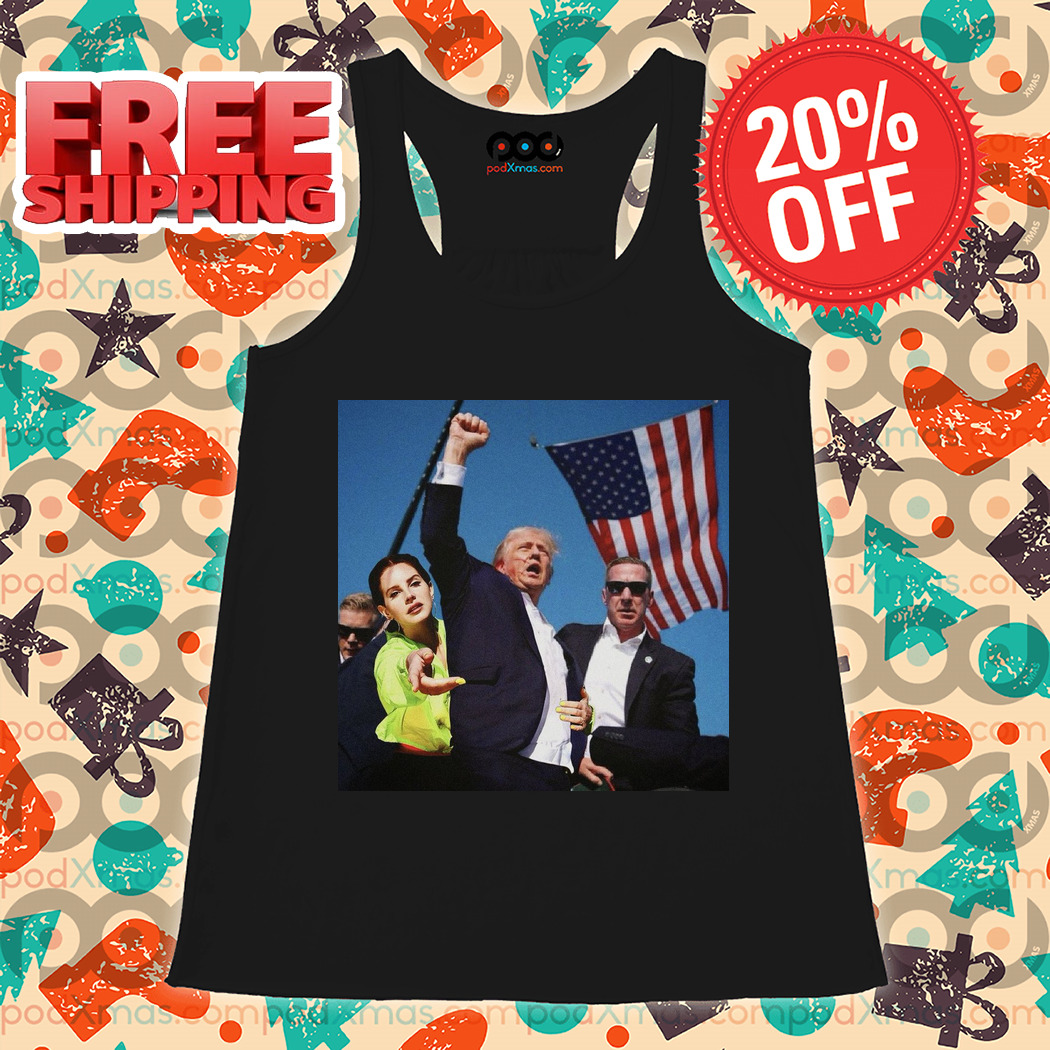 Lana Del Rey Donald Trump Fight 2024 Shirt