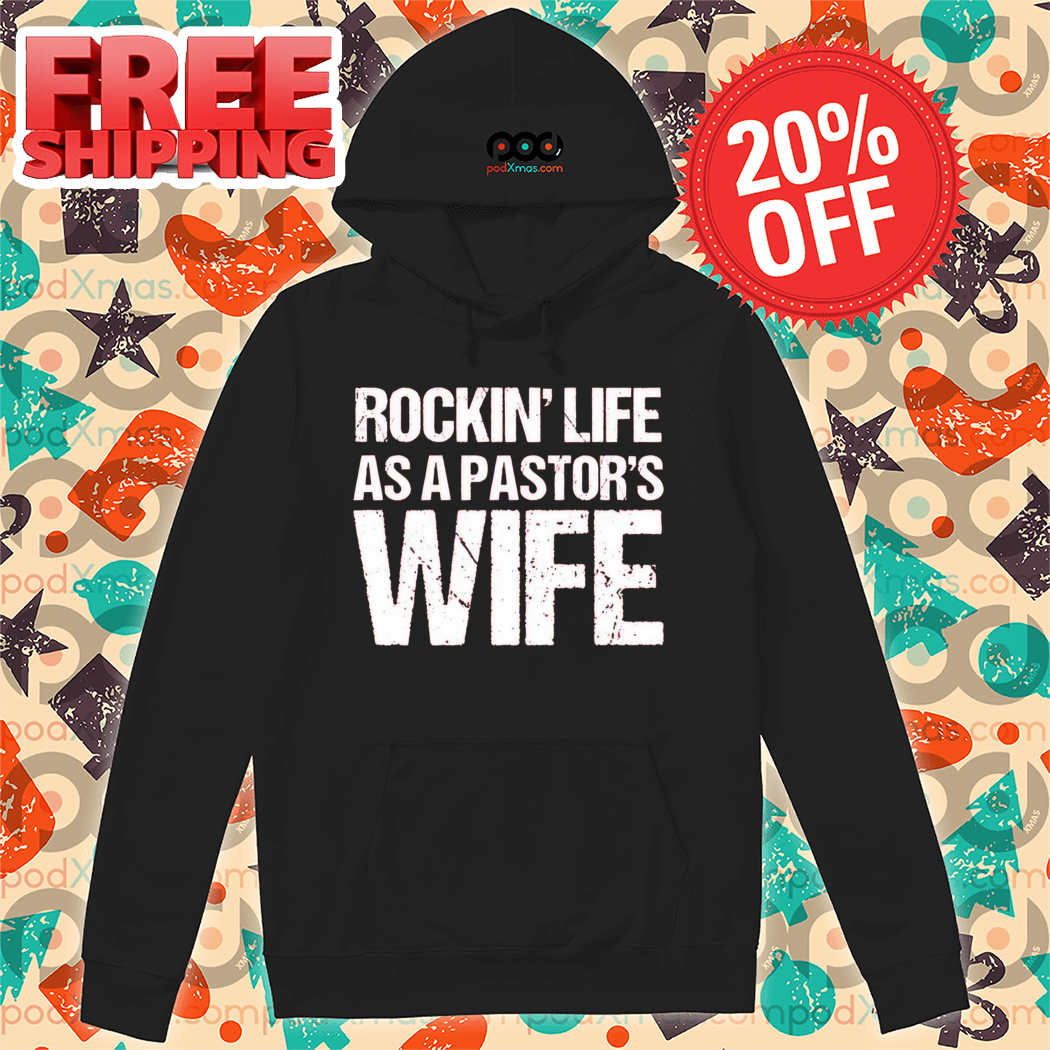 Rockin' Life As A Pastor's Wife Vintage Shirt