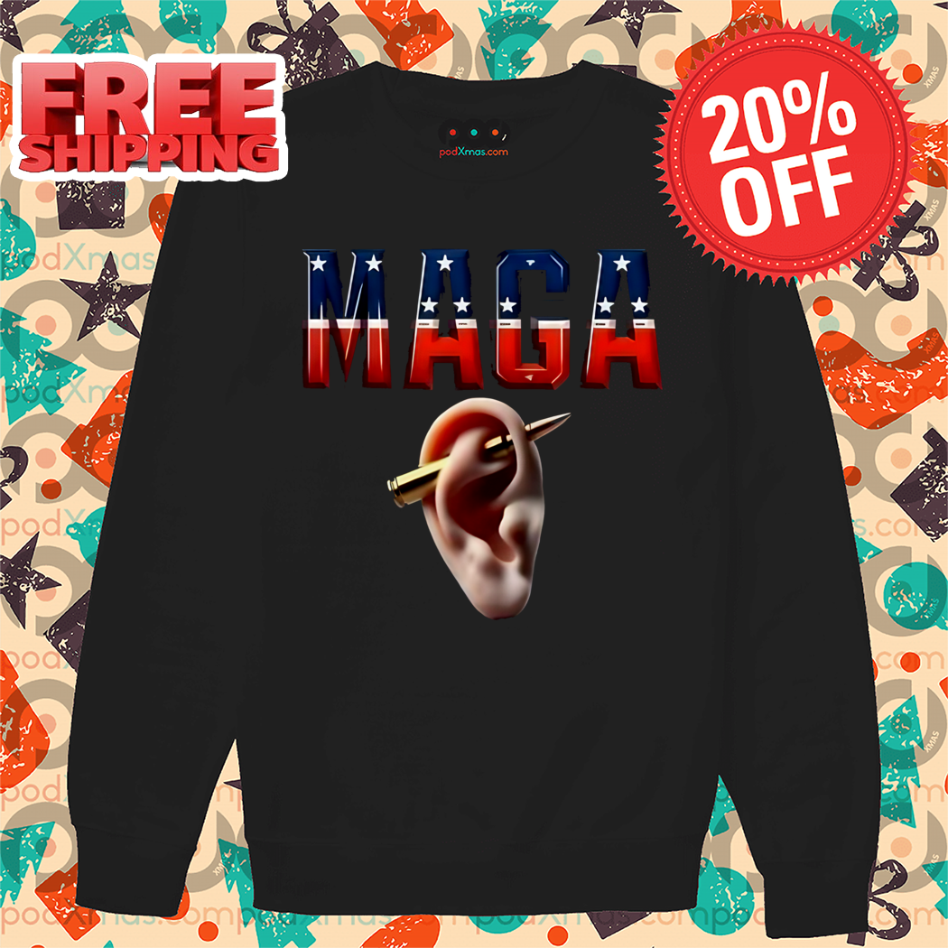 Donald Trump Ears Bullet Maga Shirt