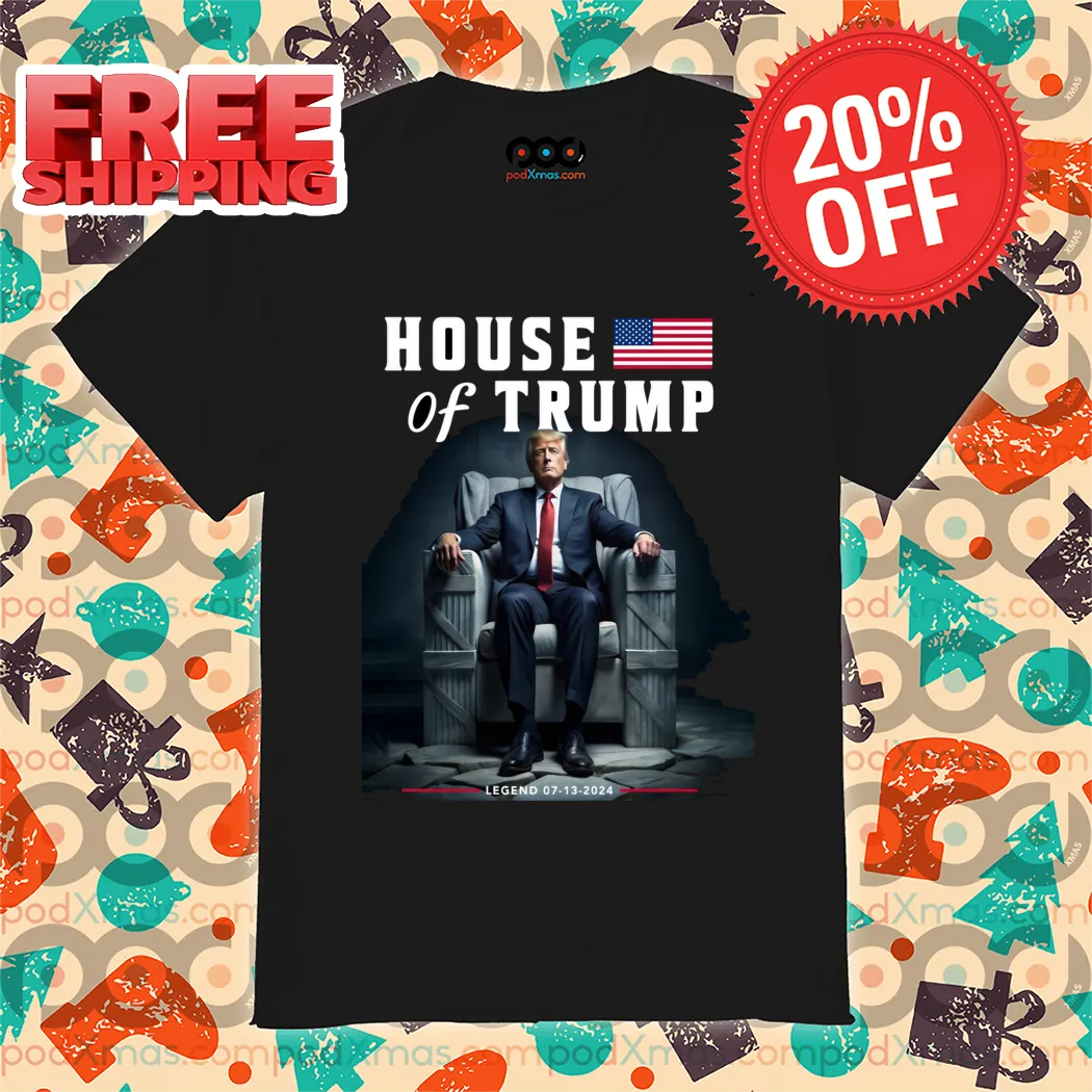 Donald Trump House Of Trump 2024 Shirt
