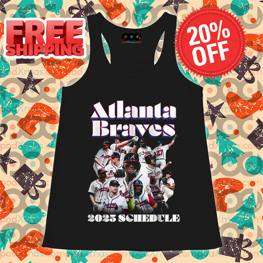 Atlanta Braves 2025 Schedule Shirt