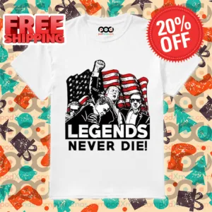 Donald Trump Fight Legends Never Die Shirt