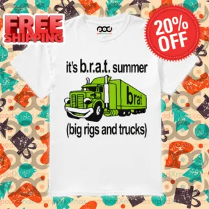 It's Brat Summer Big Rigs And Trucks Shirt