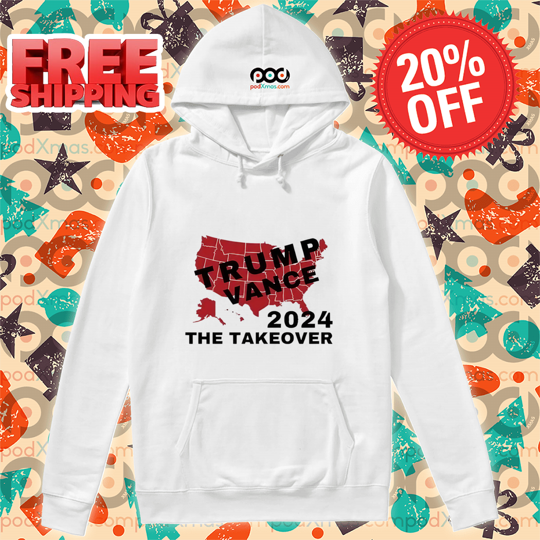 Trump Vance 2024 The Takeover Shirt