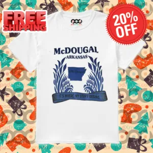 McDougal Arkansas It's Where My Story Begins Shirt