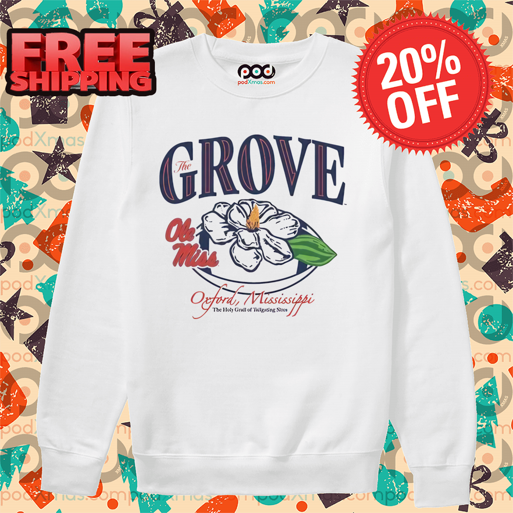 The Grove Ole Miss Oxford Mississippi Shirt
