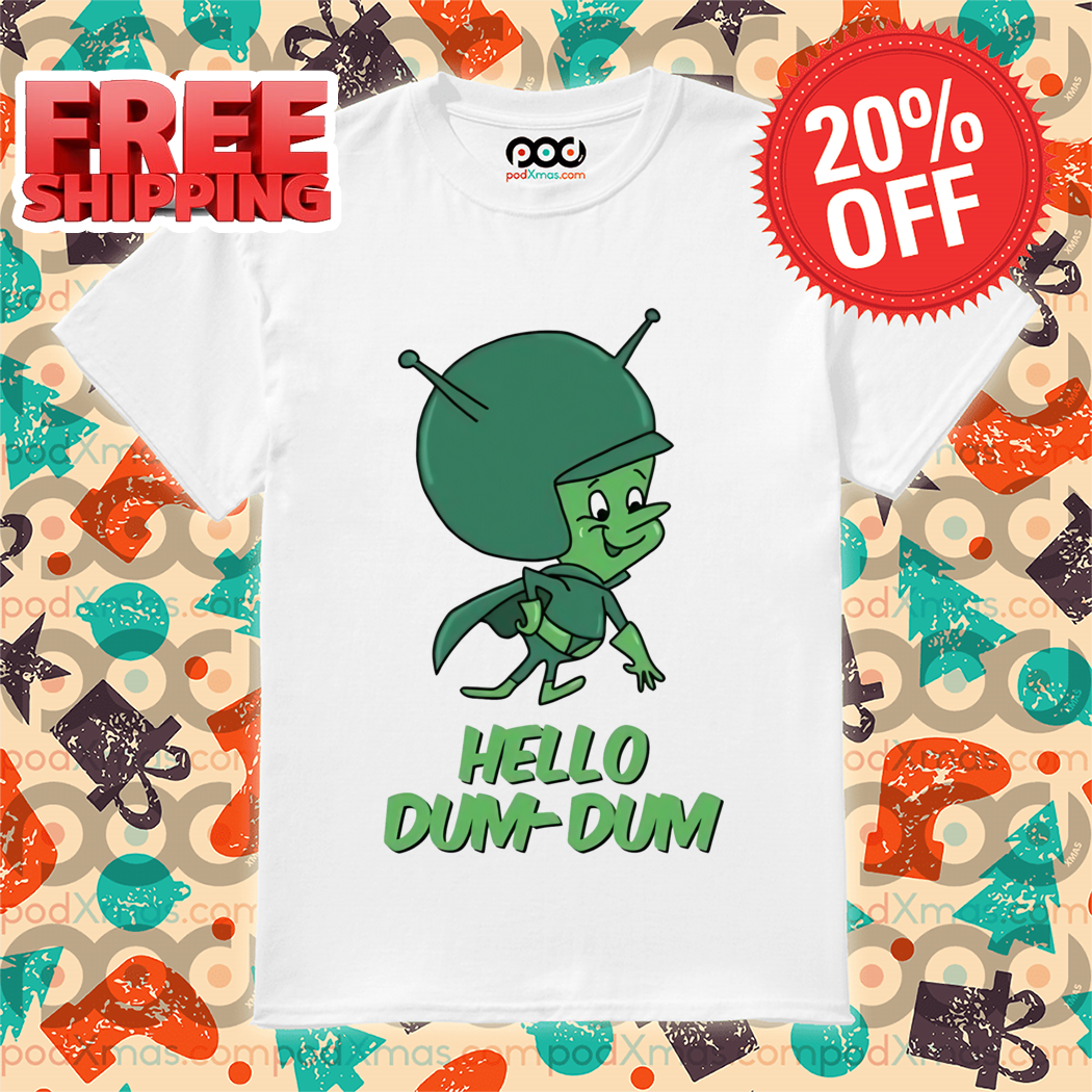 The Great Gazoo Hello Dum-Dum 2024 Shirt