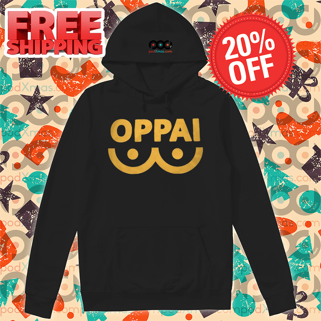 Oppai Meaning Boobs Shirt