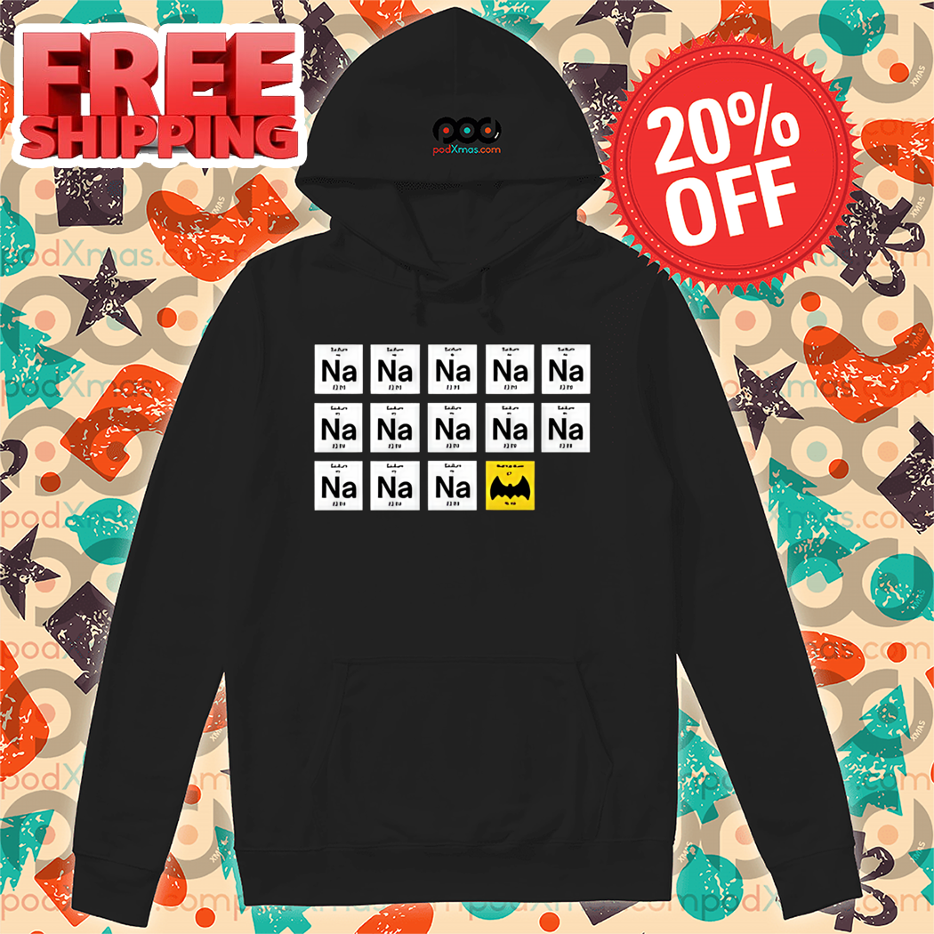 Na Na Batmantium Shirt