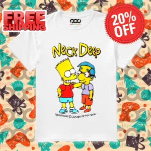 The Simpsons Neck Deep Everything's Coming Up Milhouse Shirt