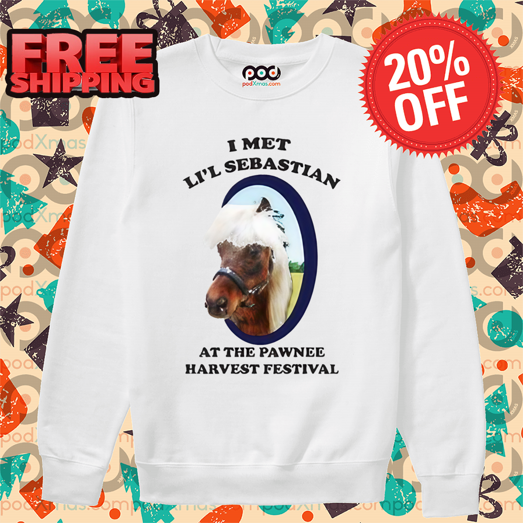 Custom Photo I Met Li'l Sebastian At The Pawnee Harvest Festival Shirt