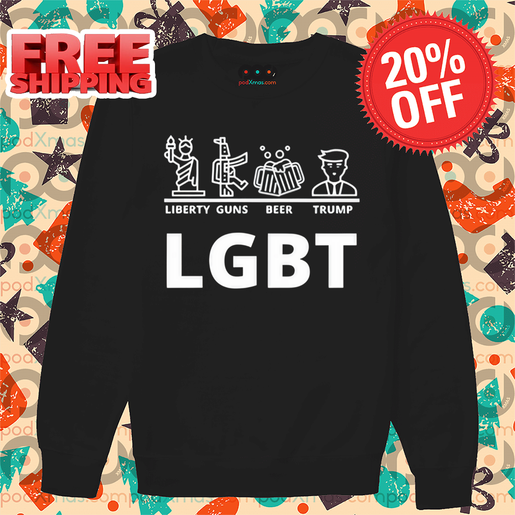 LGBT Liberty Guns Beer Trump 2024 Shirt