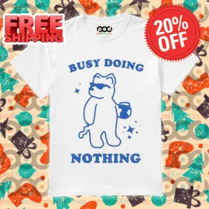 Bear Coffee Busy Doing Nothing Shirt