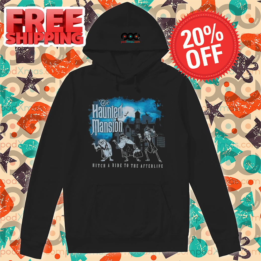The Haunted Mansion Hitch A Ride To The Afterlife Shirt