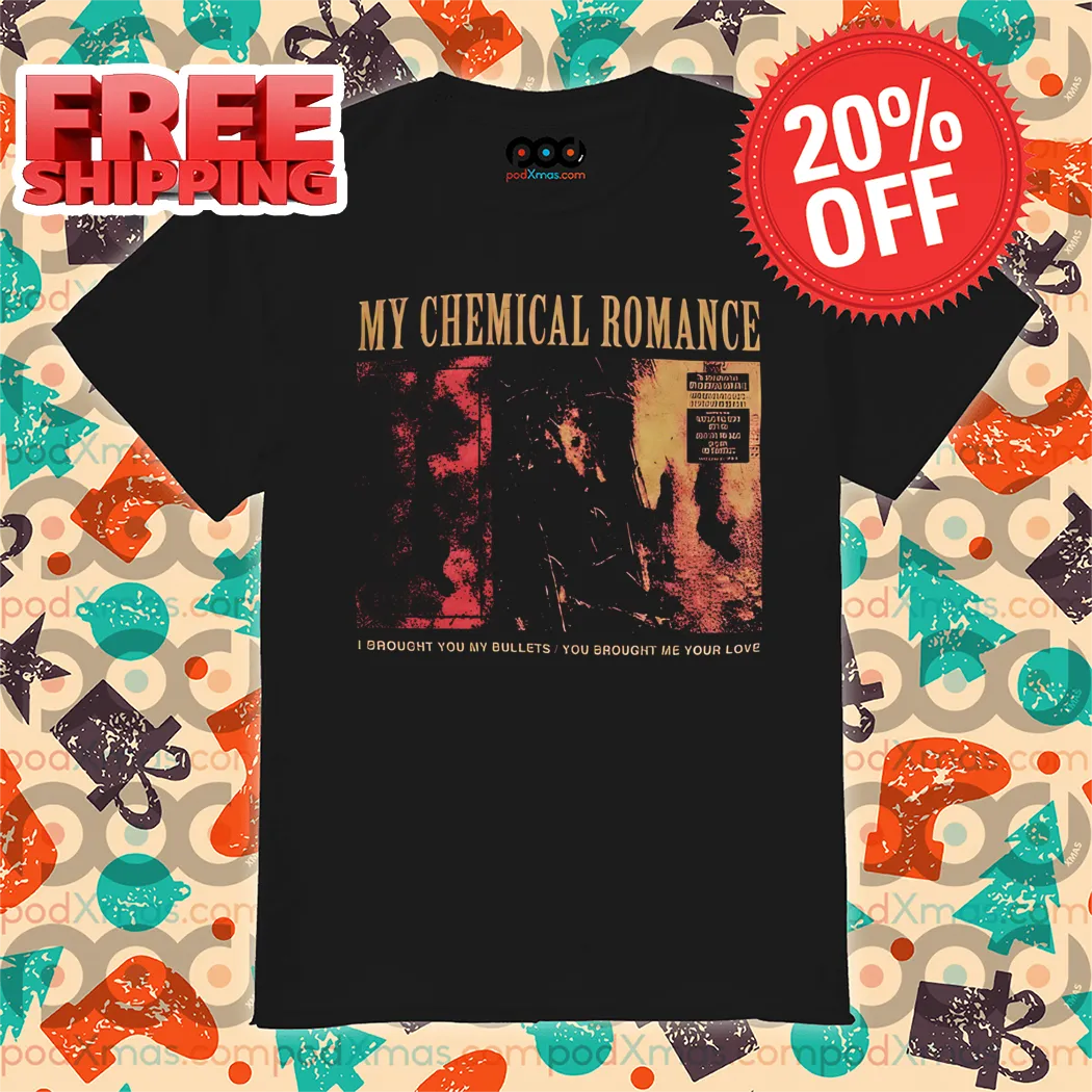 My Chemical Romance I Brought You My Bullets You Brought Me Your Love Shirt