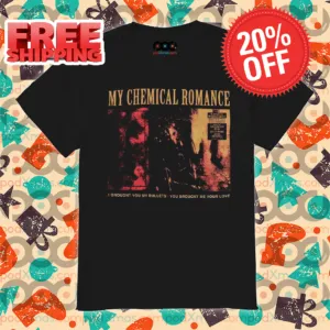 My Chemical Romance I Brought You My Bullets You Brought Me Your Love Shirt