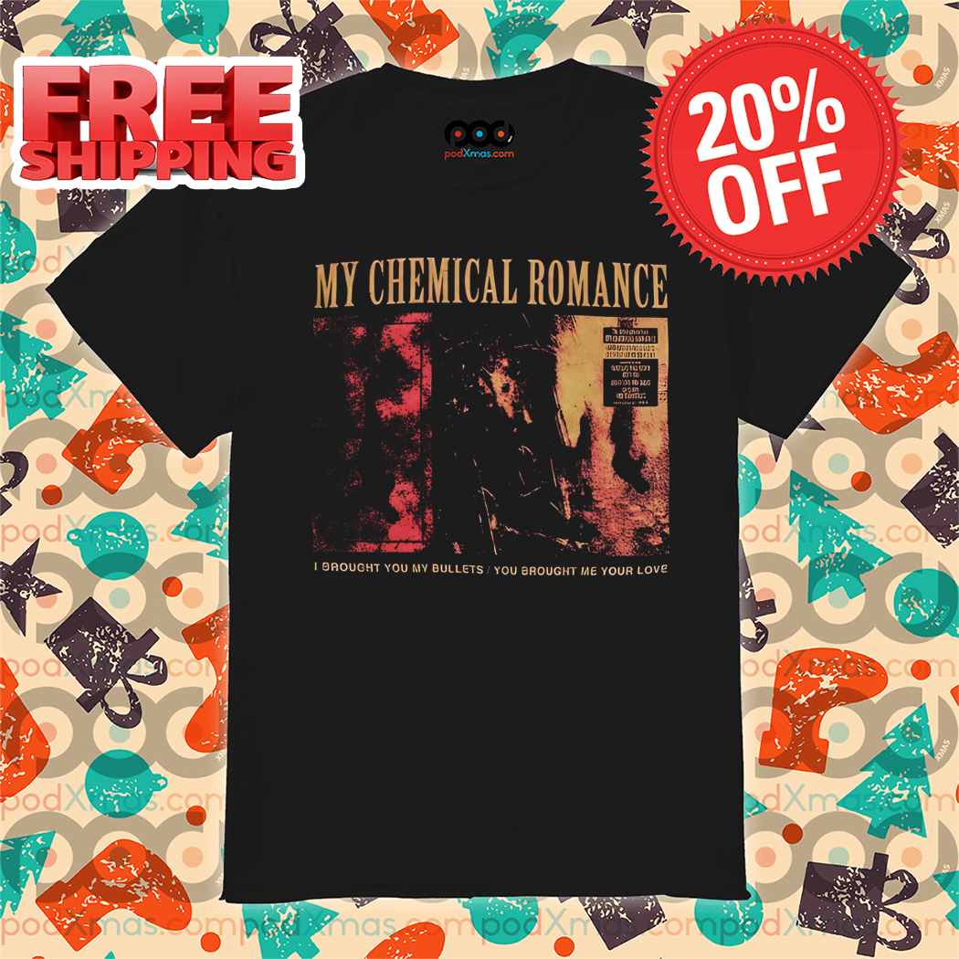 My Chemical Romance I Brought You My Bullets You Brought Me Your Love Shirt