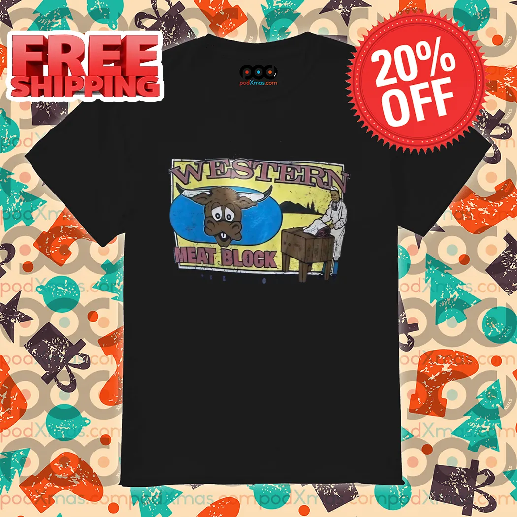 Western Meat Block Est 1980 Butte Montana Shirt