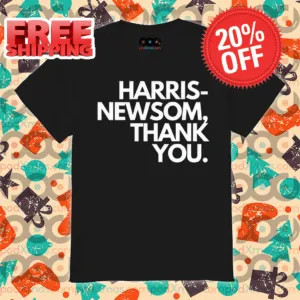 Harris Newsom Thank You Shirt