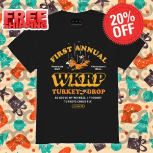 Chicken First Annual WKRP Turkey Drop As God Is My Witness I Thought Turkeys Could Fly Shirt