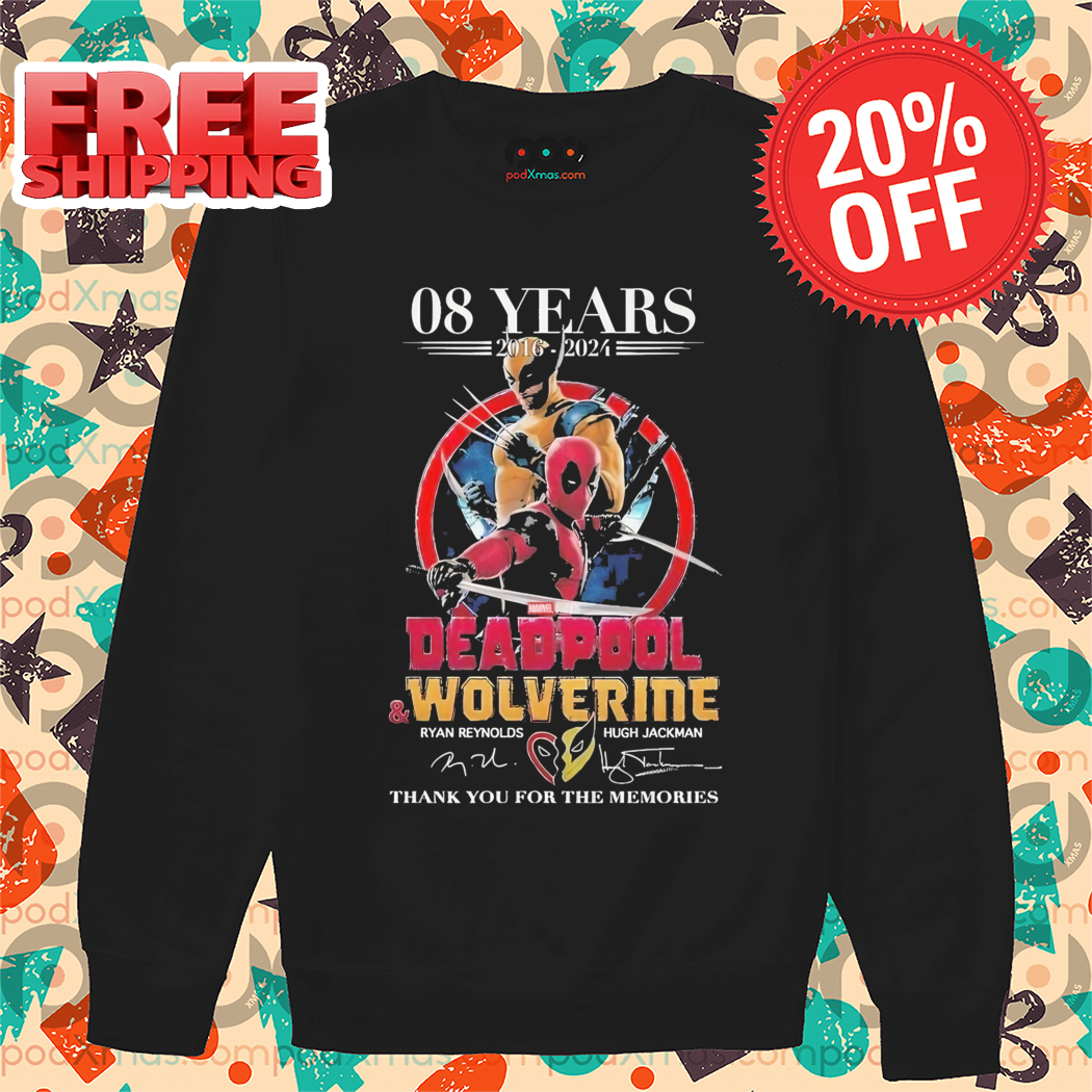 Deadpool And Wolverine 08 Years 2016 2024 Thank You For The Memories Shirt