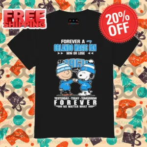 Peanuts Snoopy And Charlie Brown Forever A Orlando Magic Fan Win Or Lose Yesterday Today Tomorrow Forever No Matter What Shirt