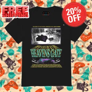 The Door To The physical Kingdom Level Above Huan Heavens Gate Shirt