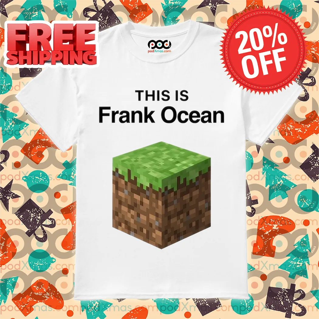 This Is Frank Ocean Shirt