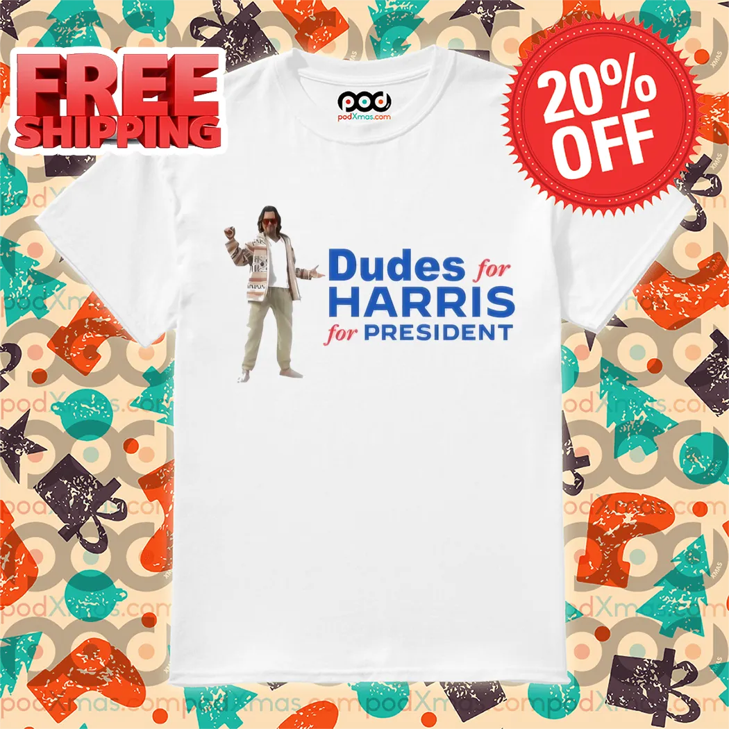 Armand Domalewski Dudes For Harris For President Shirt