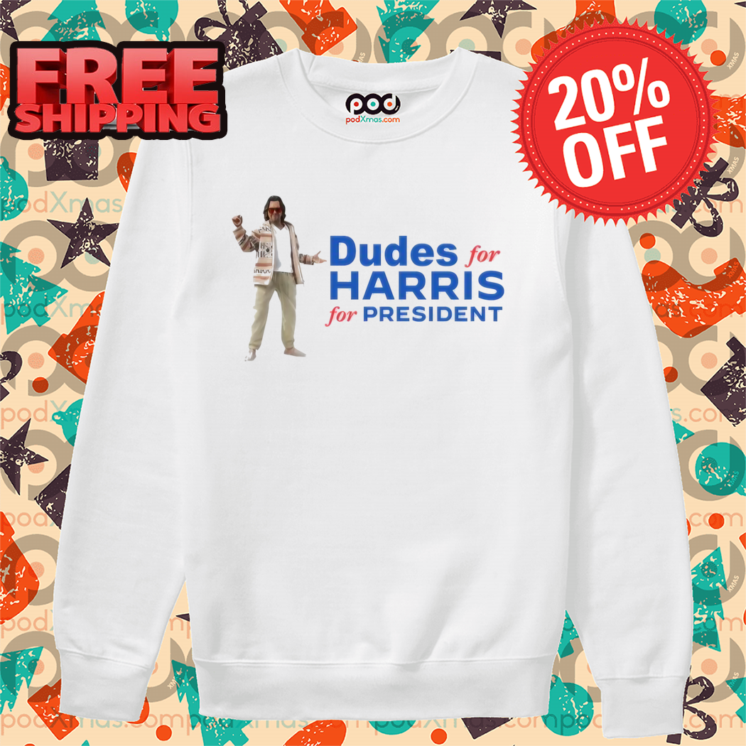Armand Domalewski Dudes For Harris For President Shirt