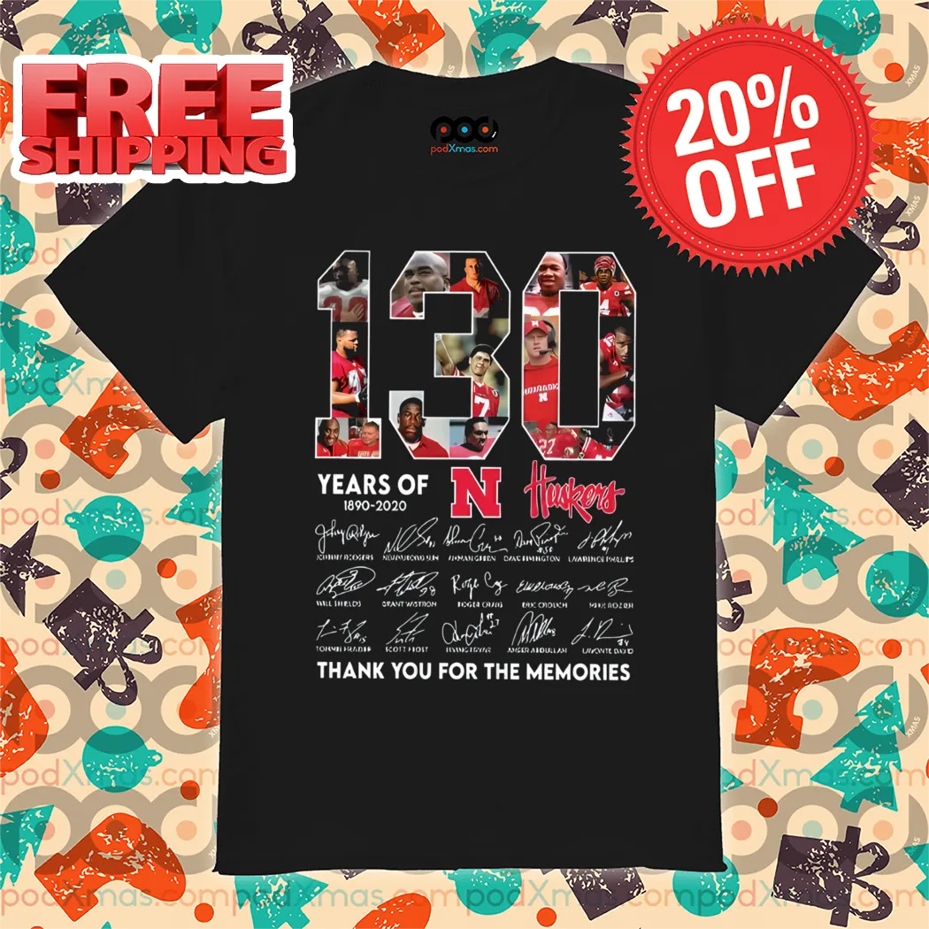 130 Years Of Nebraska Cornhuskers Thank You For The Memories Shirt