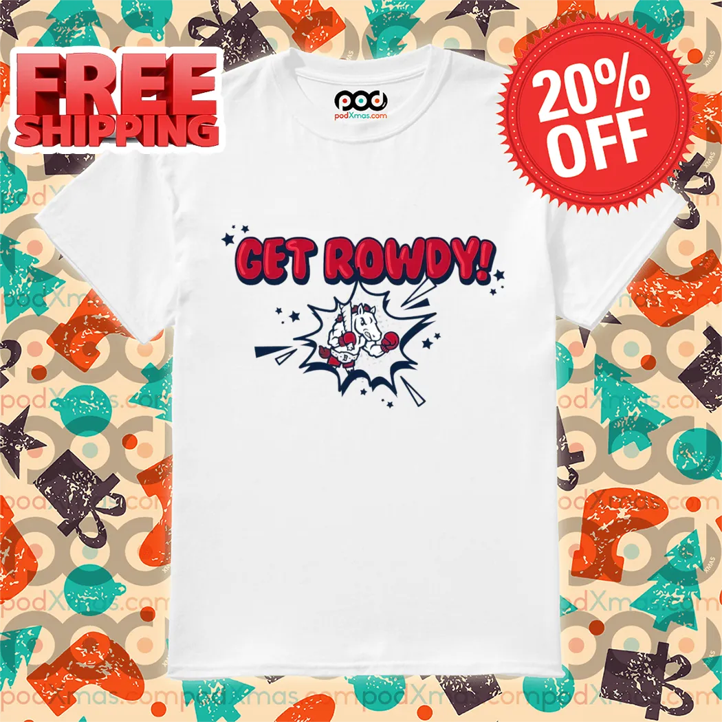 Binghamton Rumble Ponies Mascot Get Rowdy Shirt