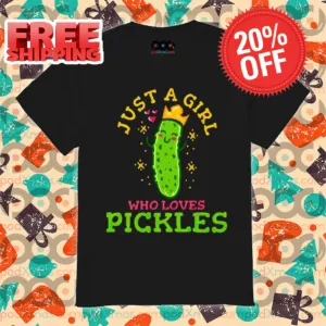 Just A Girl Who Loves Pickles Princess Shirt
