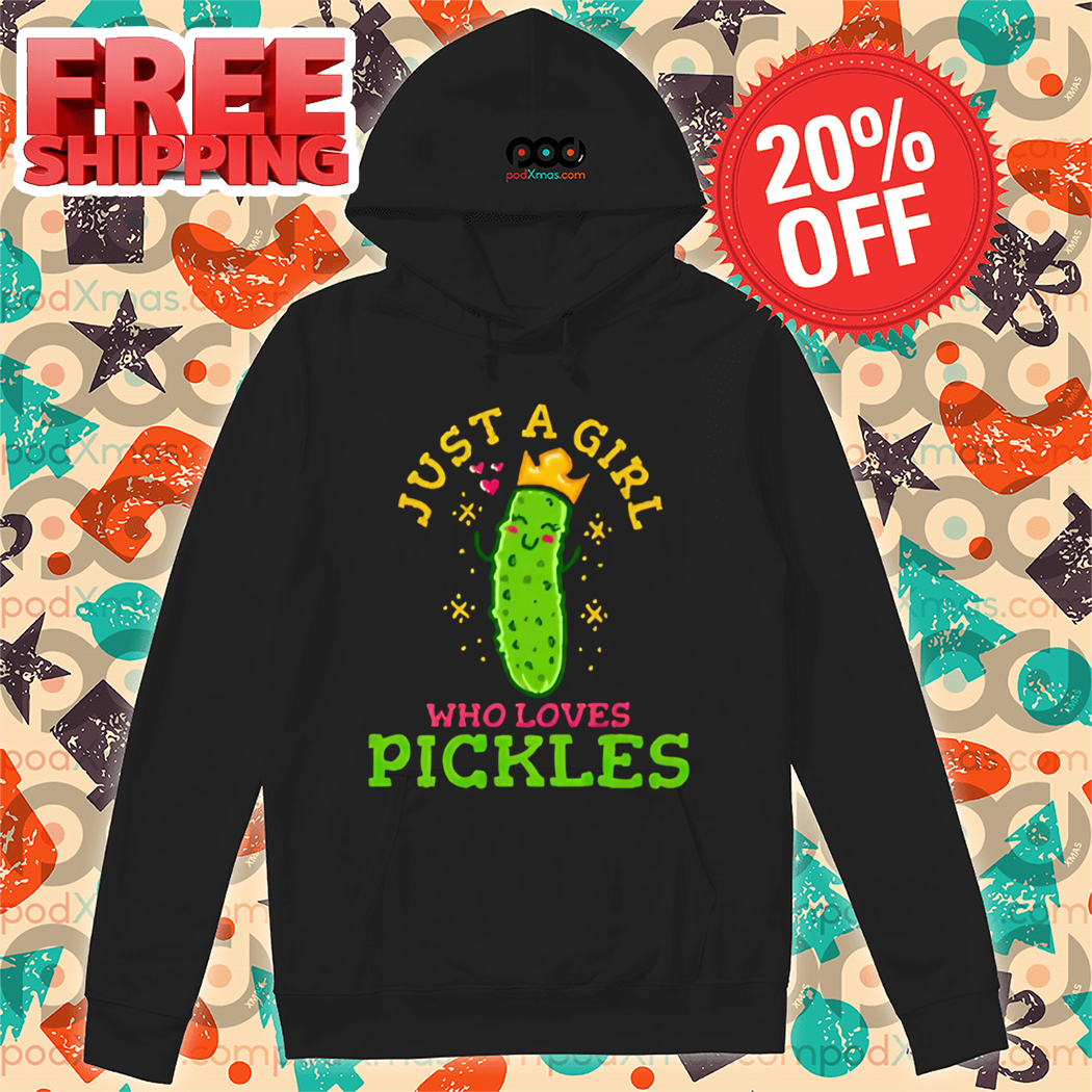 Just A Girl Who Loves Pickles Princess Shirt