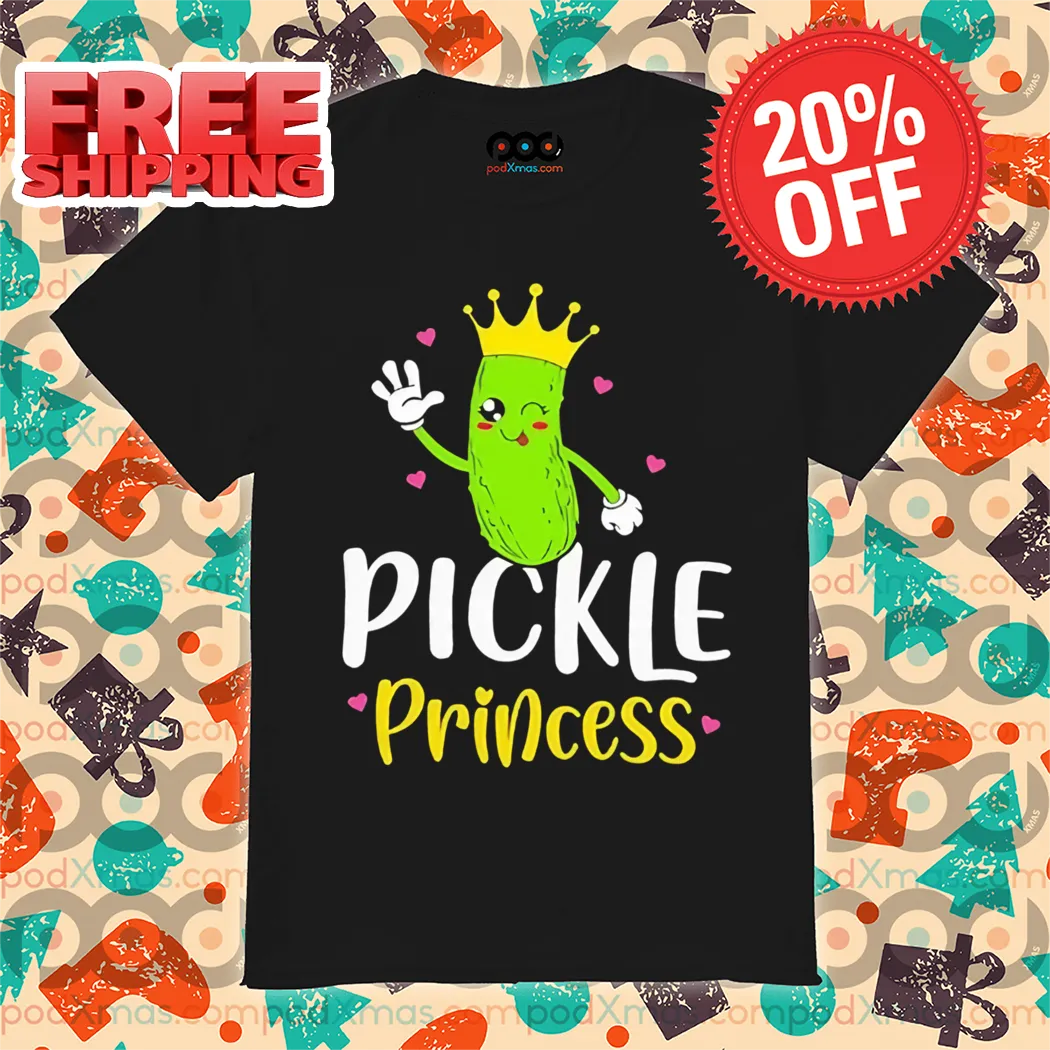 Pickle Princess Pickle Cucumber Girl Love Shirt