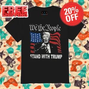 Donald Trump We The People Stand With Trump America Flag Vintage Shirt
