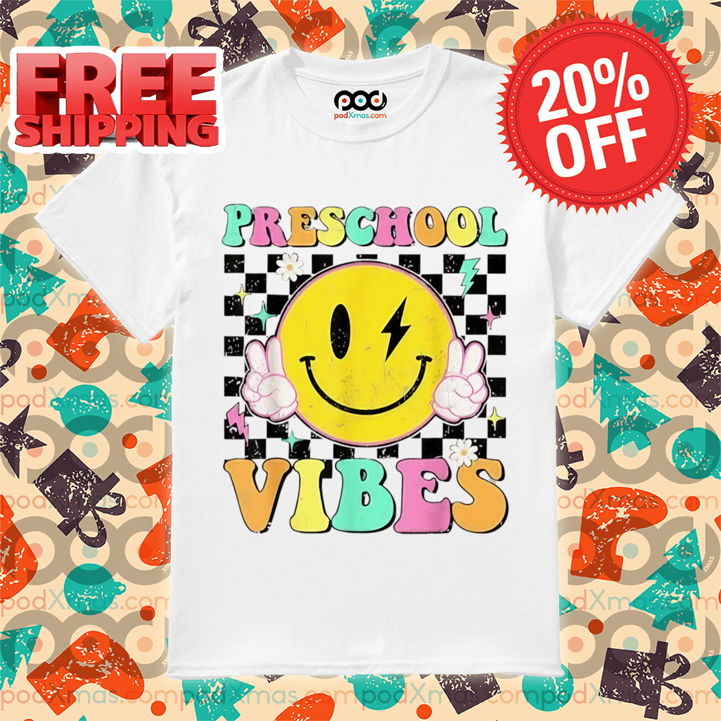 Preschool Vibes Back To School Smile Face Pre K TShirt