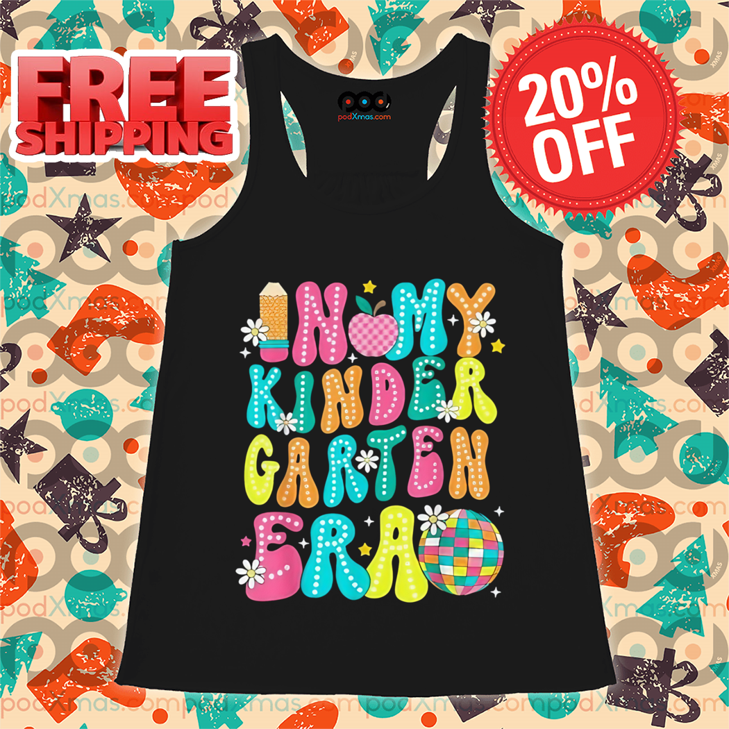 In My Kindergarten Era First Day Of School Back To School Shirt