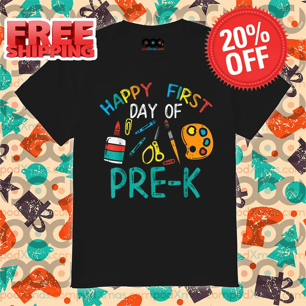 Happy First Day Of Pre K Prek Kindergarten Boys Girl Teacher Shirt