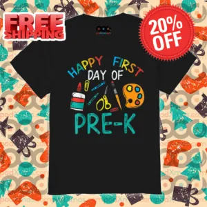 Happy First Day Of Pre K Prek Kindergarten Boys Girl Teacher Shirt