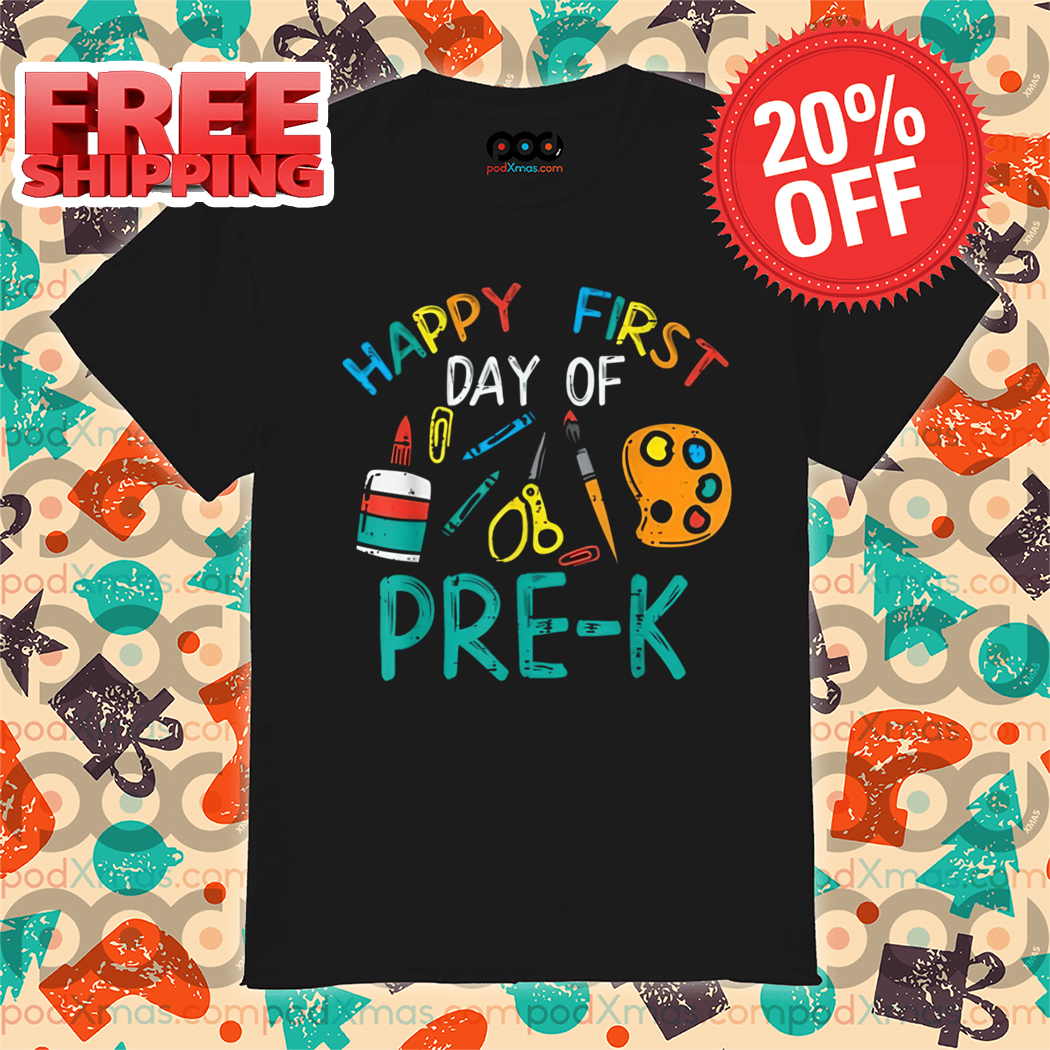 Happy First Day Of Pre K Prek Kindergarten Boys Girl Teacher Shirt