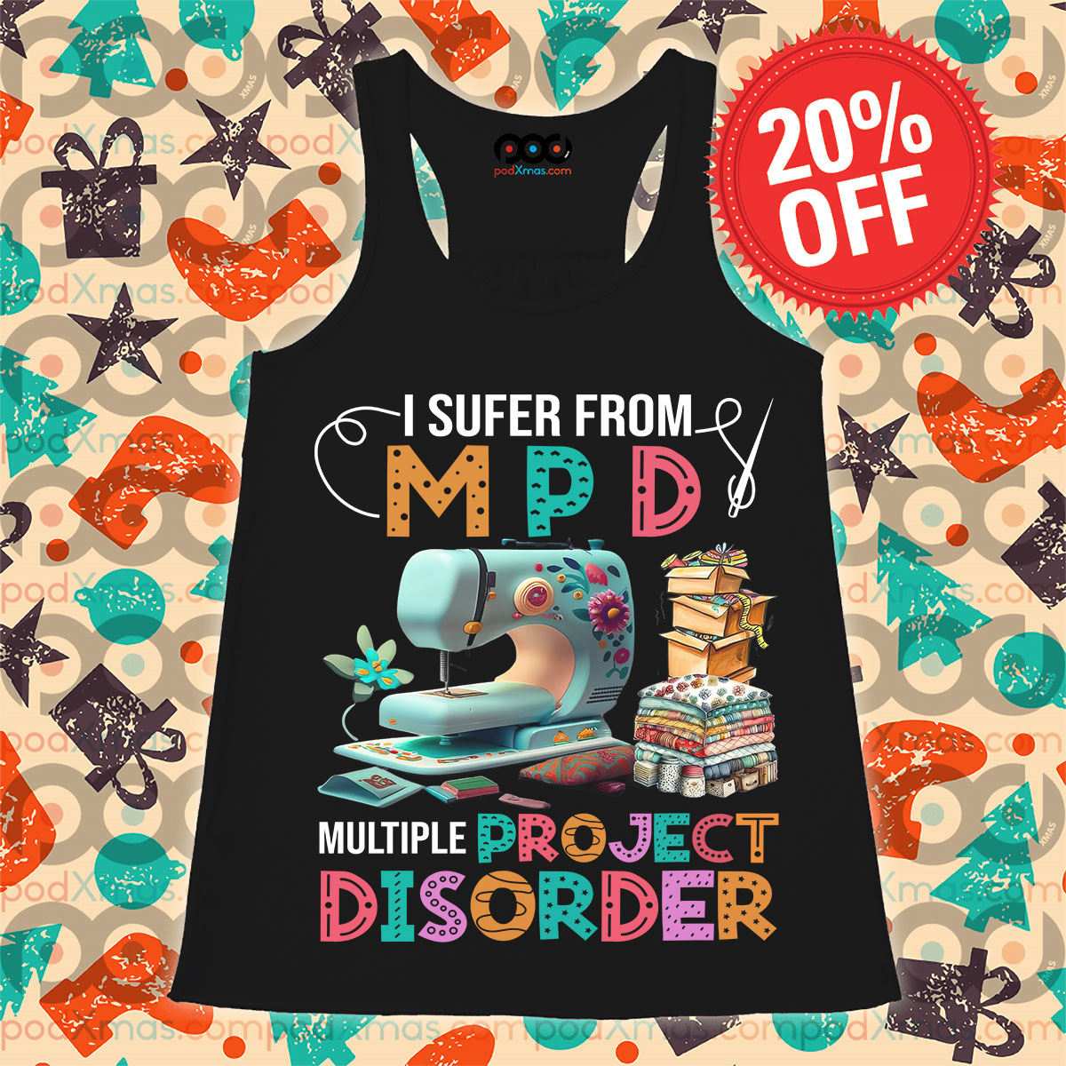 I Suffer From Mpd Multiple Project Disorder Shirt 9 I Suffer From Mpd Multiple Project Disorder Tank Top
