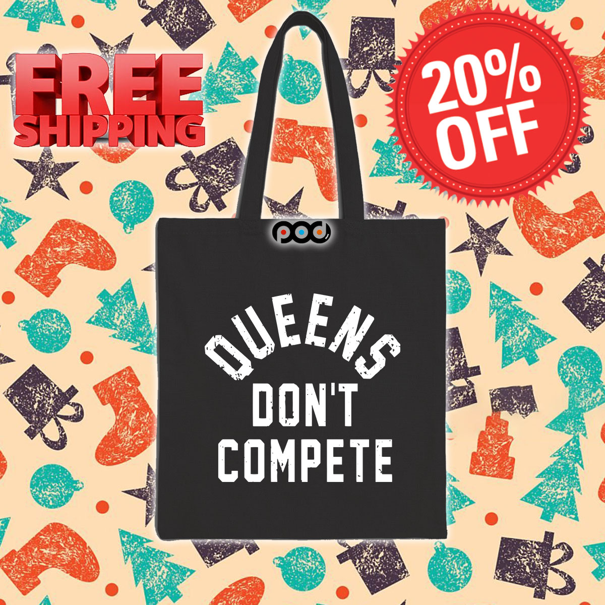 Queens Don't Compete Tote Bag