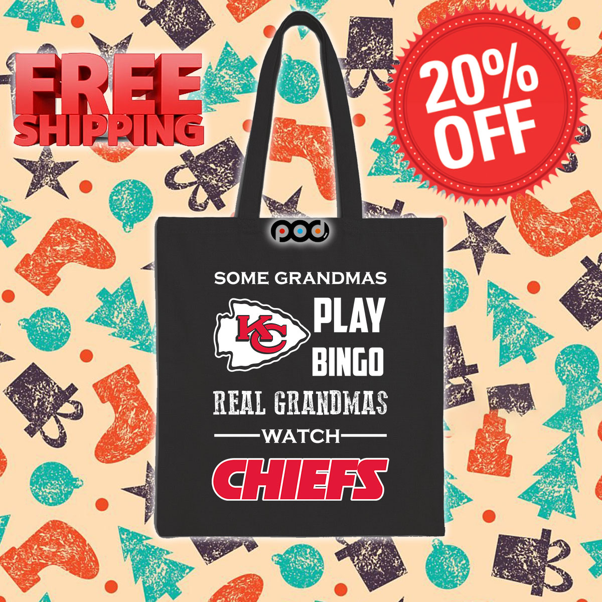 Some Grandmas Play Bingo Real Grandmas Watch Chiefs Kansas City Chiefs Shirt 15 Some Grandmas Play Bingo Real Grandmas Watch Chiefs Kansas City Chiefs Tote Bag