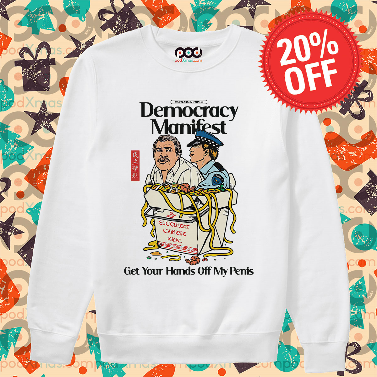 Democracy Manifest Get Your Hands Off My Penis Shirt 13 Democracy Manifest Get Your Hands Off My Penis Long Sleeve